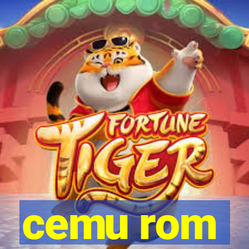 cemu rom