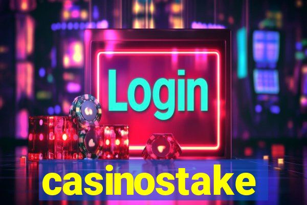 casinostake