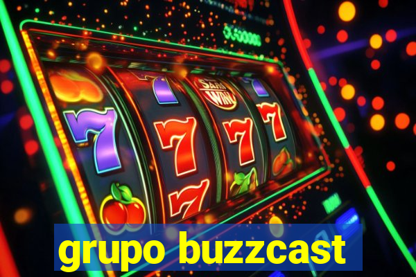 grupo buzzcast