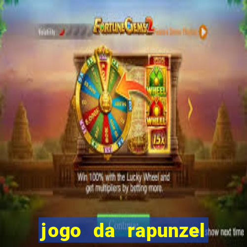 jogo da rapunzel enrolados problema em dobro