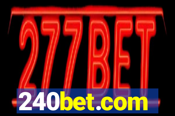 240bet.com