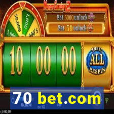 70 bet.com