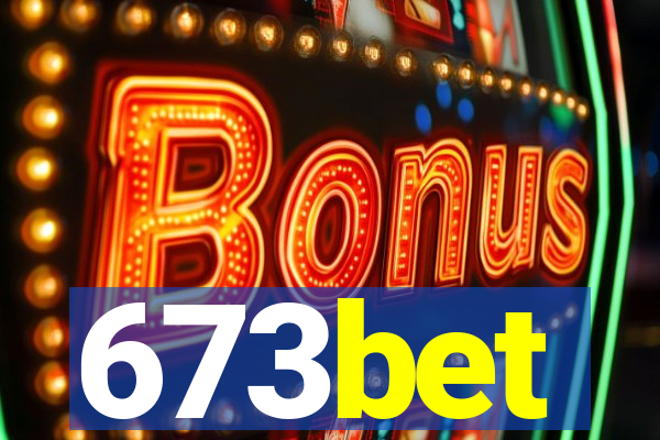 673bet