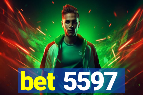 bet 5597