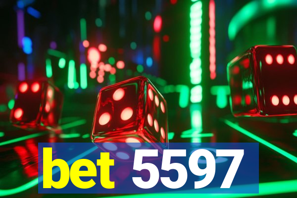 bet 5597