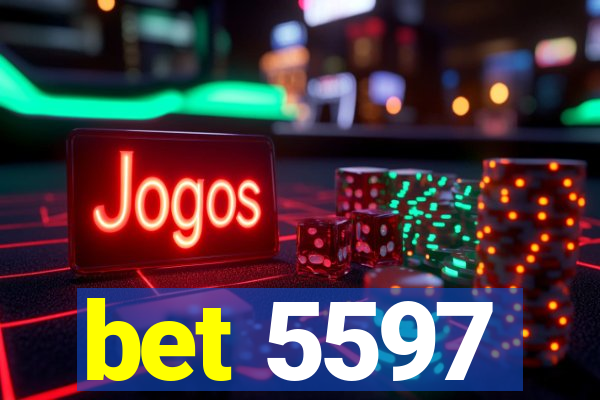 bet 5597