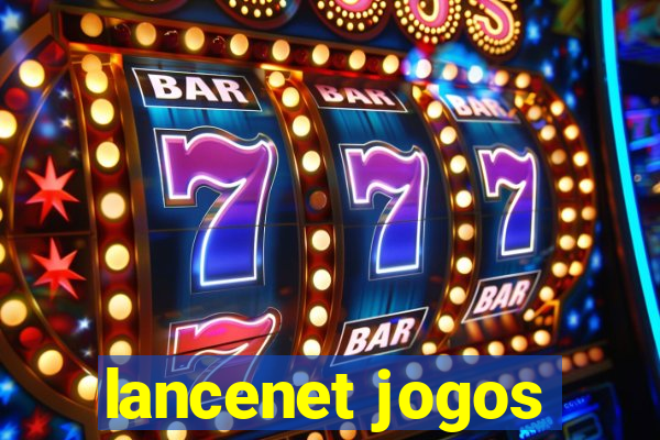 lancenet jogos