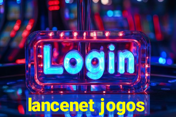 lancenet jogos