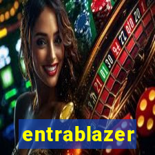 entrablazer