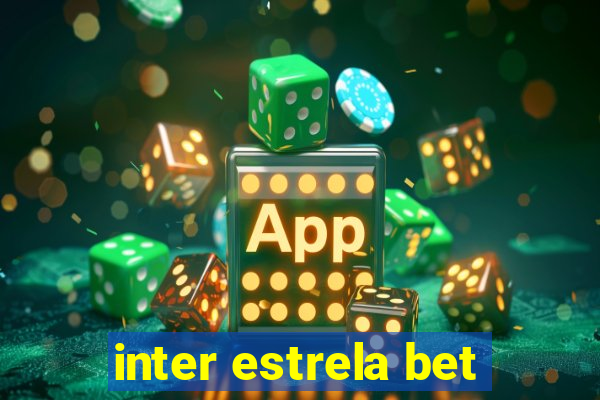 inter estrela bet