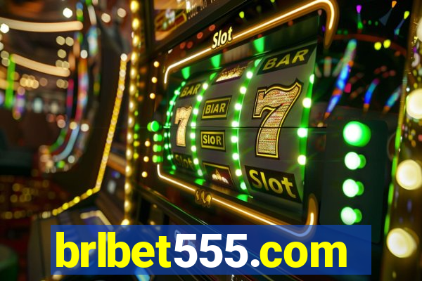 brlbet555.com