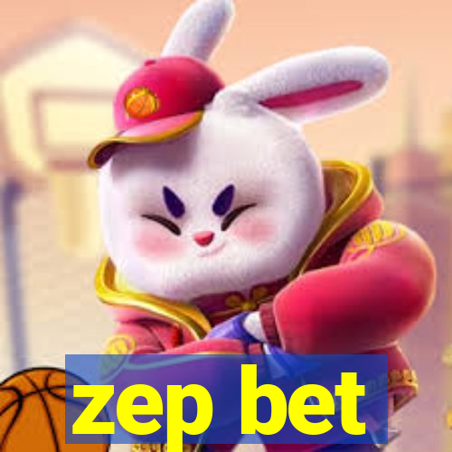 zep bet