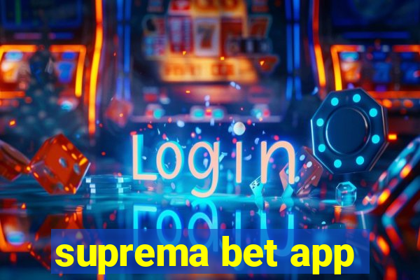 suprema bet app