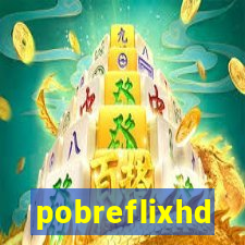 pobreflixhd