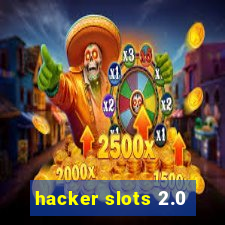 hacker slots 2.0