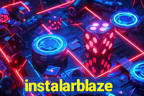 instalarblaze