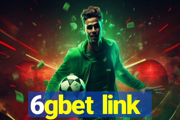 6gbet link