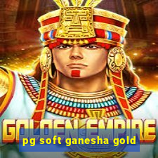 pg soft ganesha gold