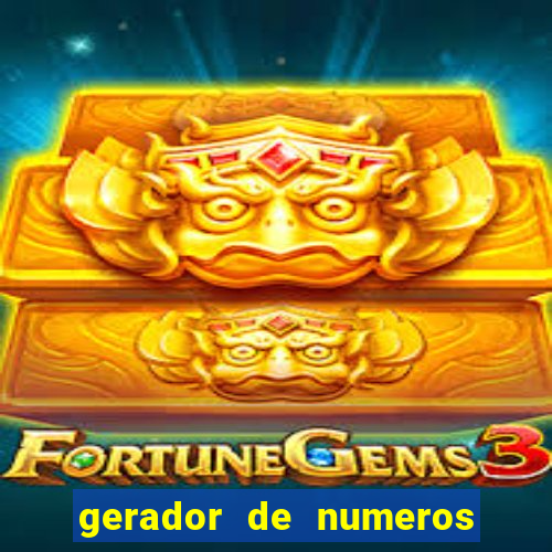 gerador de numeros da mega sena mestre loterias