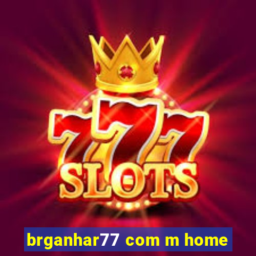 brganhar77 com m home