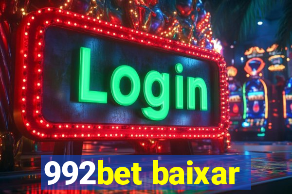 992bet baixar