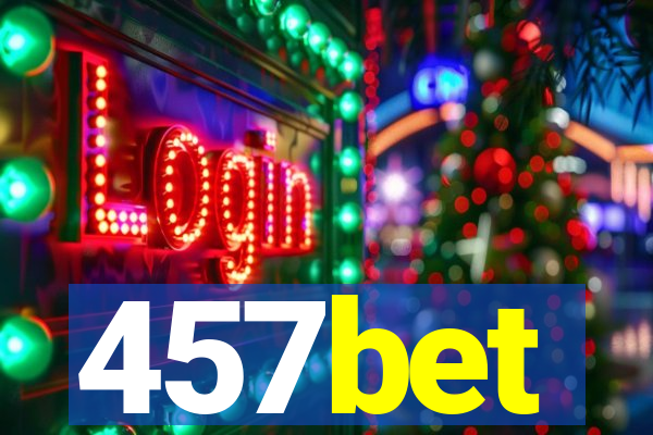 457bet