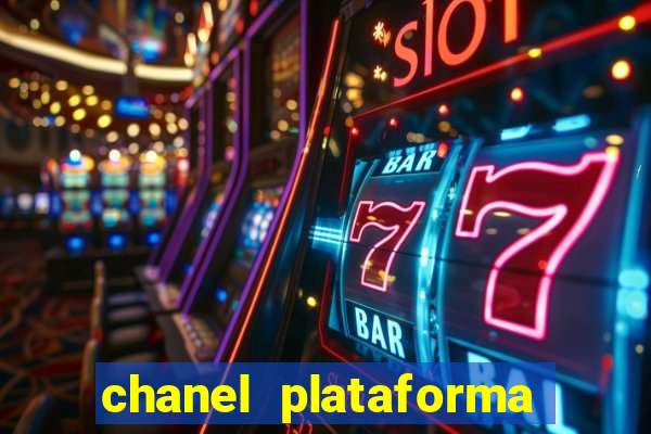 chanel plataforma de jogos