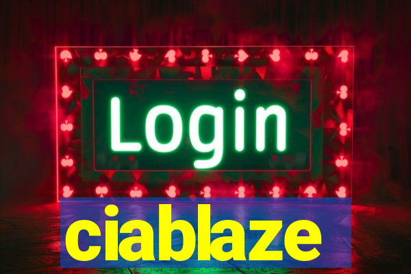 ciablaze