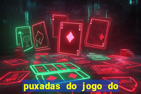 puxadas do jogo do bicho sueli