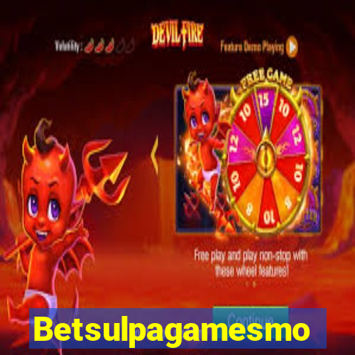 Betsulpagamesmo