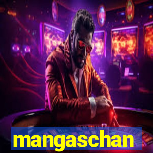 mangaschan