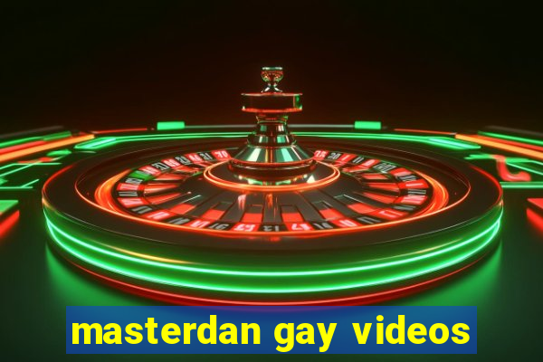 masterdan gay videos