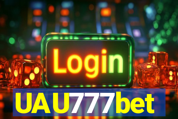 UAU777bet