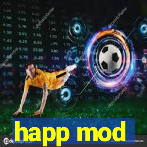 happ mod