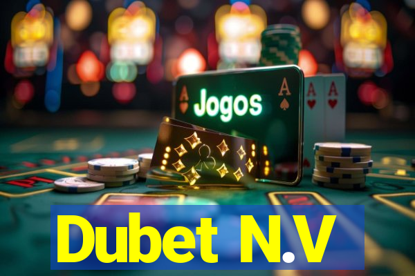 Dubet N.V