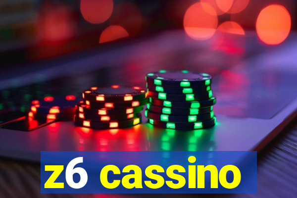 z6 cassino