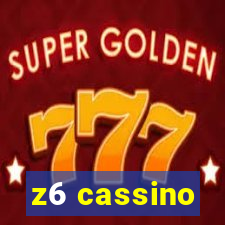 z6 cassino