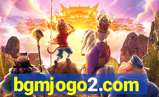 bgmjogo2.com