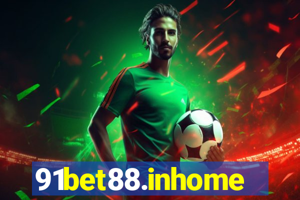 91bet88.inhome