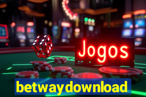 betwaydownload