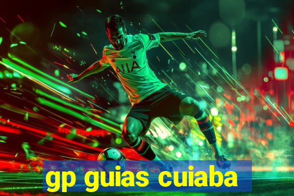 gp guias cuiaba