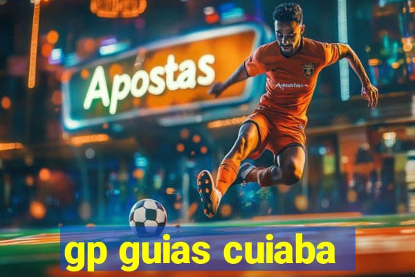 gp guias cuiaba