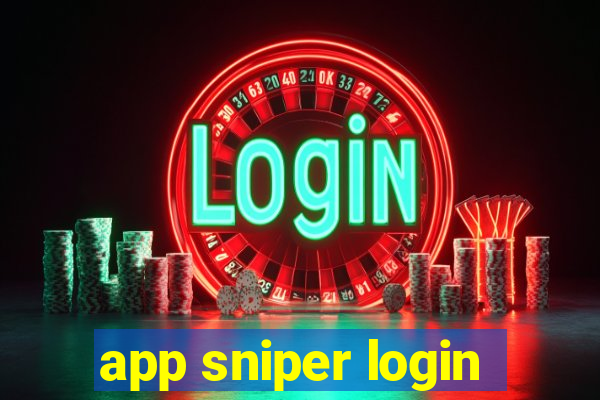 app sniper login