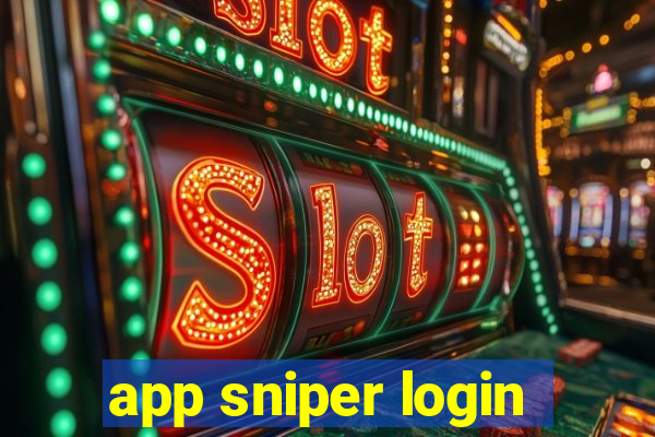 app sniper login