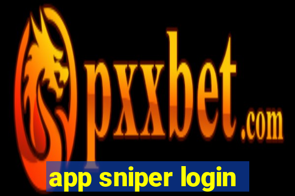 app sniper login