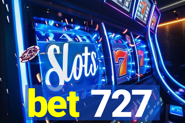 bet 727