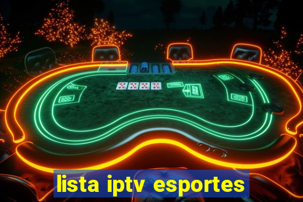 lista iptv esportes