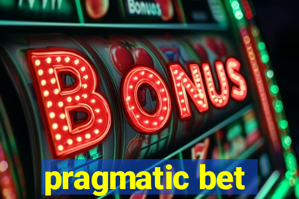 pragmatic bet