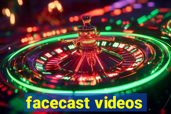 facecast videos