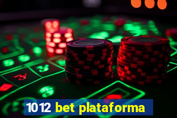 1012 bet plataforma